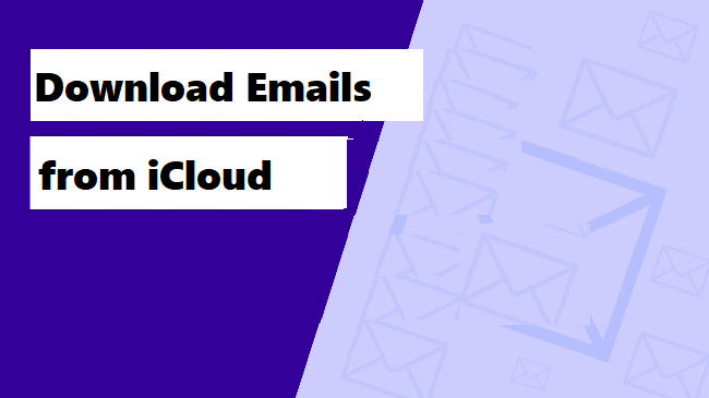download-emails-from-icloud