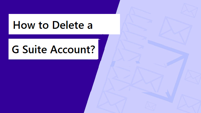 how-to-delete-a-g-suite-account